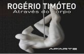 ROGÉRIO TIMÓTEO - Ap'arte Galeria · 2. Cariátide - conjunto Travertino / metal. 3. Cariátide Travertino / metal 176x12x9 cm. 4. Cariátide Travertino / metal 184x11x10 cm. 5.