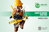MARÇO 2018 - abraseg.com.brabraseg.com.br/arquivos/acervo-abntcb-32.pdf · ABNT NBR 14626:2010 Equipamento de proteção individual contra queda de altura — Trava-queda deslizante