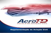 Apresentação da Disciplina 4 - aerotd.com.br · Estimular o desenvolvimento de aerovias, aeroportos, e facilidades à navegação aérea na aviação civil internacional. Satisfazer