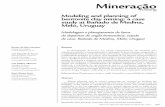 Modeling and planning of bentonite clay mining: a case ... · O planejamento de lavra e seu correto sequenciamento são essenciais para viabilizar econômica e ambientalmente a explotação