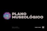 PLANO MUSEOLÓGICO - Museu do Amanhã · 4 1. apresentaÇÃo 6 1.1. o panorama museolÓgico brasileiro atual: um breve olhar 9 2. uma introduÇÃo aos programas museolÓgicos 10 3.