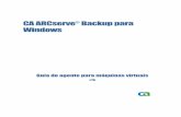 CA ARCserve Backup para Windows · Guia do agente para máquinas virtuais r15 CA ARCserve® Backup para Windows