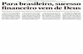 Brasileiros atribuem a Deus sucesso financeiro - Portal Unicamp | … · 2017-01-02 · Quanto menor a escolari- dade e menor a renda, ... Adventista 1863 Testemunhas de Jeová Fim