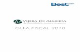 GUIA FISCAL 2010 - Banco Best · GUIA FISCAL 2010 . 1 INDICE I. Introdução II. Enquadramento fiscal dos produtos financeiros Contas ... Fundos de investimento imobiliário (FII)