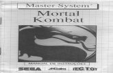 Mortal Kombat - Sega Master System - gamesdatabase.org · tod0 0 peso do Seu corpo Par bloquear um golpe, ... do Mortal Kombat, ... Uma vez que cada lutador tem diferentes pontos