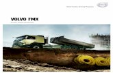 Volvo FMX Product guide Euro6 SRL-RS · 2 3 Nije bitno koliko je težak teret ili teren – Volvo FMX je predviđen za najteže radne uslove. Međutim, robustna konstrukcija nije