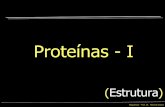 Proteínas - I - farmaciafacimp.xpg.com.br · Bioquímica – Prof. Dr. Marcelo Soares Funções das Proteínas Proteínas Especializadas em Armazenamento: Proteínas de Transporte: