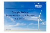 Energia Eólica: Panorama atual e futuro no Brasilahkbusiness.de/fileadmin/ahk_business_br/02_Agenda-Events/GR... · Energia Eólica: Panorama atual e futuro no Brasil Maio 2017.