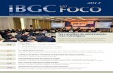 Por conselhos de administração - IBGC · Os novos temas da Governança ... No dia 27, realiza, em Uberlândia, a palestra Governança Corporativa ... Comitê de Auditoria o Relatório