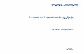 Sistema de Comunicação em Rede TOLEDO 4 RF.pdf · Manual do Usuário Sistema de Comunicação em Rede - TOLEDO 4 A. MICROCOMPUTADOR A rede de comunicação das balanças será gerenciada