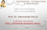 SOCIEDADE, TECNOLOGIA & INOVAÇÃO - fatecead.com.brfatecead.com.br/sti/aula07_ppt.pdf · piva.pro.br SOCIEDADE, TECNOLOGIA & INOVAÇÃO 2 Aula 07 ... Redes Sociais, Gerações e