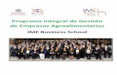 Programa Integral de Gestión de Empresas Agroalimentarias · El Programa Integral de Gestión Empresas Agroalimentaride as es un proyecto de IME Business School, que nace para hacer