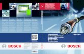 Lambdasonden 2014 | 2015 Lambda oxygen sensors Bosch parts ... · de fabricantes a nivel mundial emplean las sondas Lambda de Bosch. Con las sondas Lambda de Bosch estará un ...