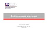 Perimenopausa e Menopausa - UED-HAMued-ham.org.br/pdf/protocolos/2012/Perimenopausa e Menopausa.pdf · Up to date Versão 19.1 Menopausa • A Nomenclatura para as diferentes fases