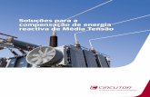 Soluções para a compensação de energia reactiva de ...circutor.com/docs/MitjaTensio_PT_Cat.pdf · — Permite um melhor rácio (kW/kVA) de utilização das instalações. Onde
