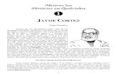 JAYME CORTEZ - marcadefantasia.commarcadefantasia.com/revistas/qi/mhq01-10/mhq01/mhq01.pdf · Anúncio da primeira história de Jayme Cortez, Uma Espantosa Aventura, publicada em
