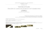 TRAMWAY, ESPACES PUBLICS ET MOBILITESisidoredd.documentation.developpement-durable.gouv.fr/documents/... · Le deuxième tome de la recherche intitulé « atlas du tramway dans six