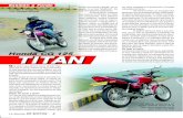 TITAN - La Revista De Motos · Honda CG 125 TITAN dor atrás, ajustable en 5 posiciones y horquilla telescópica al frente. De frenar la Titan, se encargan dos tambores, que en principio