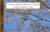 Conservação da Biodiversidade Conservação in situweb01.ib.usp.br/bie314/2013/aula5_ConBio_UCs_2013.pdf · Refúgio de Vida Silvestre: proteção da flora local + fauna residente