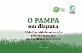 O PAMPA - fld.com.br · formadas por campos, serão convertidas em um milhão de hectares de autênticos ‘desertos verdes ...
