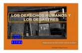 Los Derechos Humanos y los Desastres - acqweather.com Derechos Humanos y los... · LOS DERECHOS HUMANOS Y LOS DESASTRES República Dominicana Febrero 2007República Dominicana Febrero