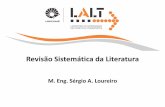 Revisão Sistemática da Literatura - lalt.fec.unicamp.brlalt.fec.unicamp.br/scriba/files/escrita portugues/A1_Revisão... · analisar dados de estudos incluídos na revisão.”