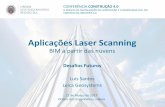 Aplicações Laser Scanning - ordemengenheiros.pt · • Aquisição de informação durante as diversas fases construtivas (controlo/verificação com modelo existente, Clash Detection)