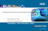 Delivering Product Information Management (PIM) · Delivering Product Information Management (PIM) ... marketing strategies, campaigns Specific to channels Structured & unstructured
