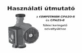 a COMPUTHERM CPA20-6 és CPA25-6 fűtési keringető …quantrax.hu/download/utmutato/CPA20-6-CPA25-6_HUN.pdf · A COMPUTHERM CPA20-6 és CPA25-6 fűtési keringető szivattyúk üzemeltethetők