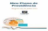 Meu Plano de Previdência - capef.com.br · Em 1967, o Banco do Nordeste criou a Caixa de Previdência dos Funcionários do Banco do Nordeste do Brasil – CAPEF com o intuito de,
