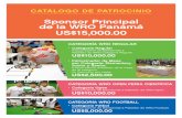 CATÁLOGO DE PATROCINIO - olimpiadarobotica.org · CATÁLOGO DE PATROCINIO Sponsor Principal de la WRO Panamá US$15,000.00 CATEGORÍA WRO REGULAR • Categoría Regular Incluye banner