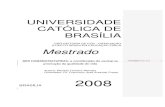 UNIVERSIDADE CATÓLICA DE BRASÍLIA - Livros Grátislivros01.livrosgratis.com.br/cp095534.pdf · 1 UNIVERSIDADE CATÓLICA DE BRASÍLIA PRÓ-REITORIA DE PÓS - GRADUAÇÃO STRICTO