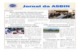 Jornal da ASBINfiles.asbin.org.br/newspaper/4b7393caa78201d8296146b83a9dee0f.pdf · da ABIN. Ora, se existe permissivo legal para o moni-toramento e auditoria, porque tantos escândalos?