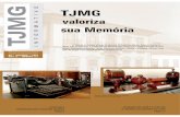 TJMG - museudojudiciariomineiro.com.brmuseudojudiciariomineiro.com.br/wp-content/uploads/2017/06/3-TJIN... · 12ª SEMANA DO SERVIDOR DO TJMG Página 11 TJMG Objetos utilizados pela
