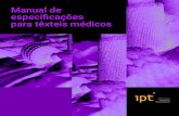 Manual de especifi cações para têxteis médicossuperaparque.com.br/upload/20180131-010141-1589-Manual_texteis.pdf · Campos cirúrgicos de paciente e de mesa Vestimenta para sala