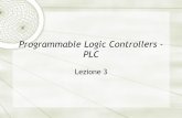 Programmable Logic Controllers - PLCstatic.gest.unipd.it/~oboe/aut_ind/lucidi/Lez_PLC_3.pdf · PLC- Programmazione Introdurremo nel seguito i fondamenti della programmazione dei PLC