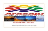 BALANCETE GERAL - ABRIL/2012 - financas.aracaju.se.gov.brfinancas.aracaju.se.gov.br/transparencia/archives/balancetes/2012/... · balancete geral - abril/2012 O presente Relatório