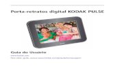 Porta-retratos digital KODAK PULSEresources.kodak.com/support/pdf/pt/manuals/urg01092/PulseDigital... · retratos, receber fotos de amigos, alterar as configurações do porta-retratos