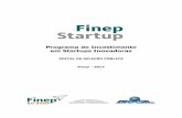 EDITAL DE SELEÇÃO PÚBLICA Finep - 2017 · A Financiadora de Estudos e Projetos - Finep torna pública a SELEÇÃO de empresas nascentes ( startups) inovadoras, visando ao apoio