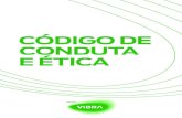 CÓDIGO DE CONDUTA E ÉTICA - vibra.com.brvibra.com.br/site/assets/docs/grupovibra-codigo-conduta.pdf · Integridade, honestidade e compromisso são nossos valores fundamentais e