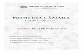 ATA Nº18, DE 30 DE MAIO DE 2017 - tcu.gov.br · Luís de Carvalho, ... Augusto Nelson Carvalho Viana (271.626.646-87); Benedito Francisco da Silva (237.690.506-06); Benedito Marcondes