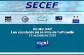 SECEF DAY Les standards au service de l’efficacité 18 ... · › Meeting CIDF en décembre 1998 (Washington DC) ... SECEF DAY – 18/09/2015 / 39 Un format de message pour encapsuler