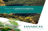 PLANO DE MANEJO FLORESTAL - lwarcel.com.br · 4 Lwarcel Celulose Lwarcel Celulose | Plano de Manejo Florestal - Resumo PúblicoI Plano de Manejo Florestal - Resumo Público I. OBJETIVOS