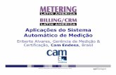 Aplicações do Sistema Automático de Medição Alvares.pdf · distribuição com um Módulo de Controle e até 9 medidores eletrônicos. Metering, Billing/CRM Latin America 2008,