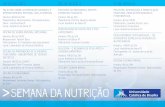 SEMANA DA NUTRIÇÃO - ucb.br · Palestrante: Nutricionista Fernanda Bassan OFICINA COZINHA BRASIL Horário: 8h às 18h Responsável: Fernanda Gomes- Nutricionistas do Sesi ... Responsável:
