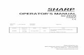 OPERATOR’S MANUAL SSVV-2412S - sharp-industries.com · Machine Type: SV-2412S Machine Number: Approve: Drawn Approve Date Edition Note 陳嘉珮 15,Aug.2004 D07 林明宏 邱文輝