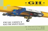 NEW HOIST GENERATION - GH Cranes & Components · Manipulação de aço Manipulação de pedra Náutica Obras públicas Fábricas de papel Préfabricados Residuos sólidos e urbanos