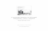 A sociologia histórica em Portugal: depoimento, crítica ... · sociais – da economia à ... 1976); Pierre Bourdieu, Homo Academicus (Paris: Minuit, 1984); Loïc ... o mesmo valor