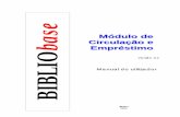 base - Bibliosoft · Módulo de Circulação e Empréstimo Versão 3.1 Manual do utilizador Janeiro 2002 BIBLIO base