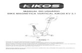 MANUAL DO USUÁRIO BIKE MAGNÉTICA VERTICAL KIKOS …maiscontinental.com.br/produtos/Kikos/Bicicletas/KV31/Bike Kikos KV... · Fase de esfriamento corporal A finalidade do esfriamento